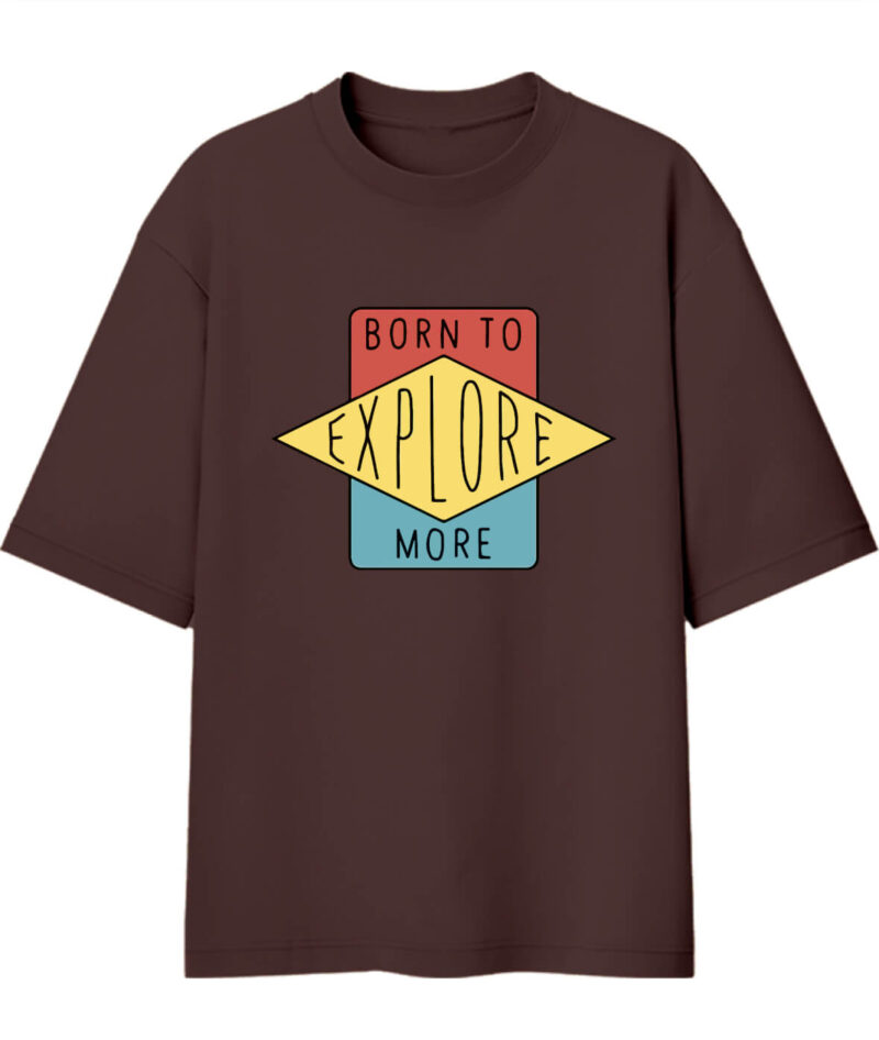 Brown Born To Explore Oversied Tshirt