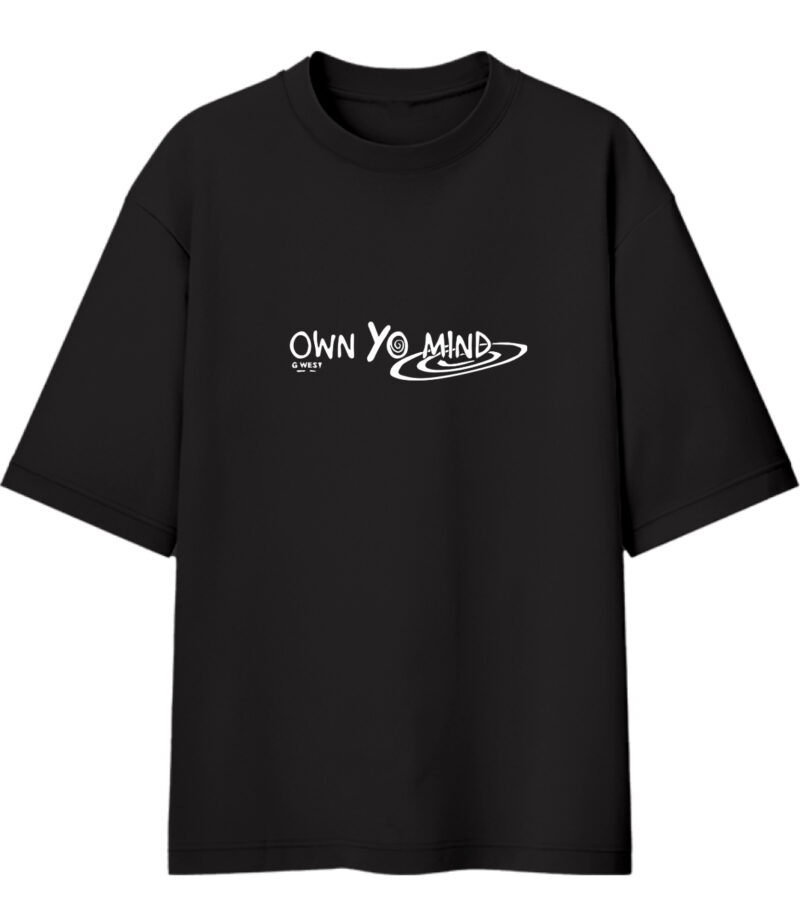 Black Own yo Mind Oversized Tshirt